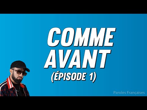 Niro - Comme avant (Épisode 1) [Paroles]