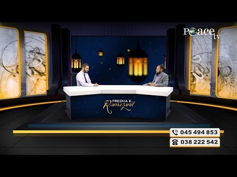 01. Freskia e Ramazanit 2017 - Alaudin Abazi