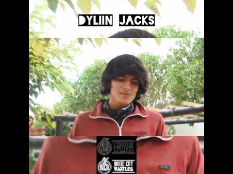 Dyllin Jacks - White City Cypher #1