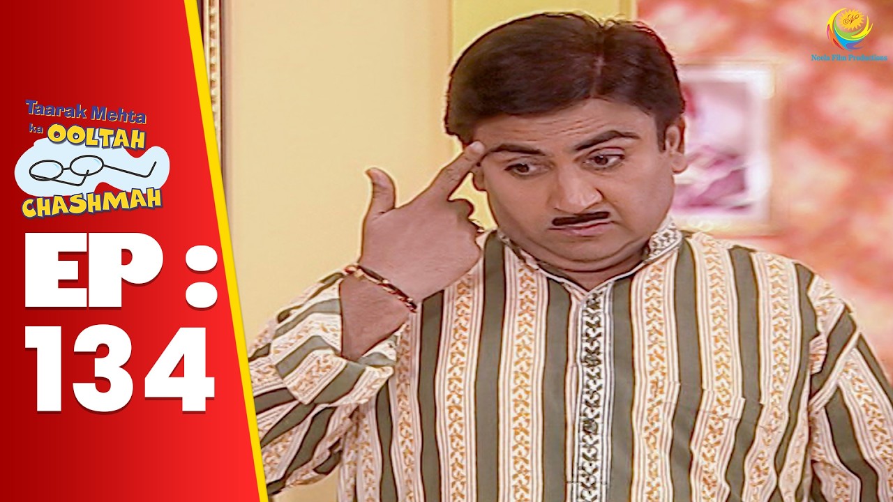 SE 01 EP 134 -  किस गहरी सोच में Hai Jethalal ! | Taarak Mehta Ka Ooltah hashmah