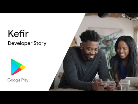 Kefir Achieving global success on Google Play