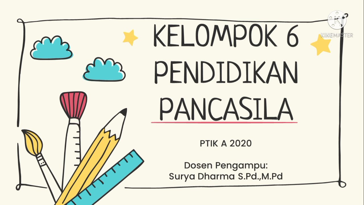 MINI RISET, REKAYASA IDE DAN PROJECT PENDIDIKAN PANCASILA KELOMPOK 6 PTIK A 2020