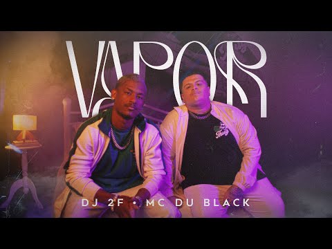 DJ 2F, @McDublack - Vapor