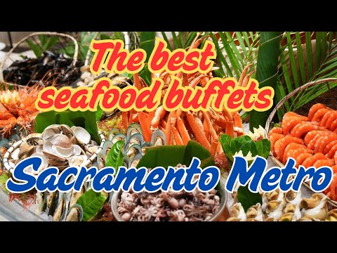 Buffet In Sacramento