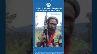 Download lagu Total 11 Aparat TNI Polri Gugur oleh Aksi KKB mp3 Download lagu Total 11 Aparat TNI Polri Gugur oleh Aksi KKB mp3