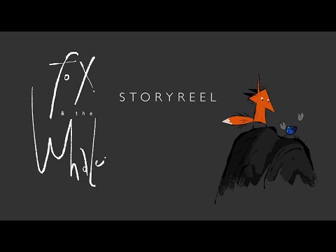 Fox and the Whale - Story Reel + Commentary