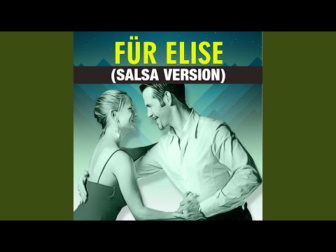Für Elise (Salsa Version)