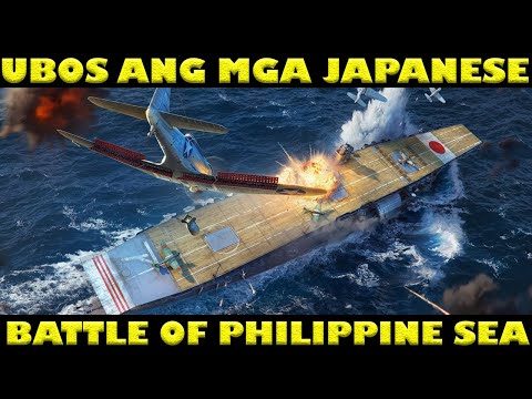HALOS MAUBOS ANG MGA PILOTONG JAPANESE | BATTLE OF PHILIPPINE SEA NOONG WORLD WAR 2