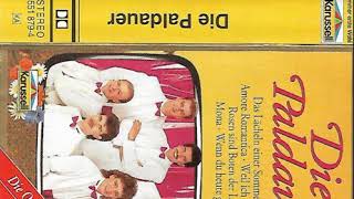 6 Die Paldauer Weil ich dich liebe   Schwarzer Engel Einsamkeit