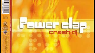 CRASH DJ - Power clap (chicken mix)
