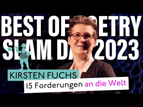 Kirsten Fuchs - 15 Forderungen an die Welt | Best of Poetry Slam Day: Awards | Elbphilh. Hamburg