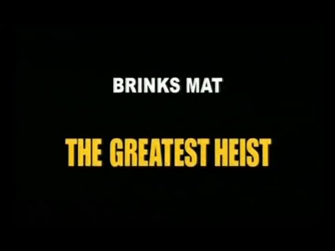 Brinks Mat The Greatest Heist Episode 1