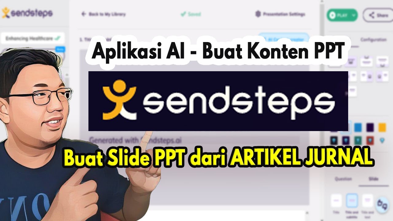 SENDSTEPS | Aplikasi AI Membuat Konten Slide PPT dari ARTIKEL JURNAL