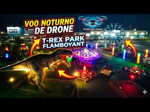 T - REX PARK Flamboyant Shopping  Goiânia  - Tour noturno de drone  - 4K