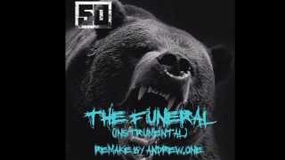 50 CENT - THE FUNERAL (INSTRUMENTAL) (PRODUCTION BY JAKE ONE) (REMAKE BY ANDREW.ONE)
