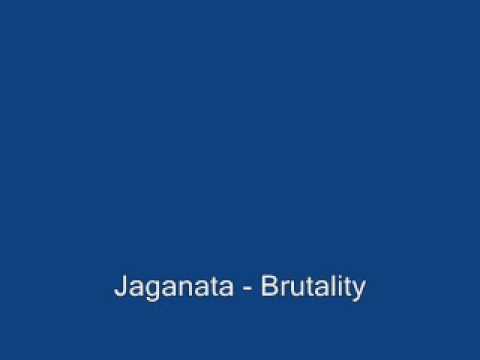 Jaganata - Brutality