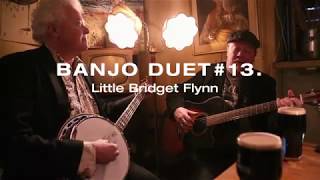 Banjo Duet #13. Little Bridget Flynn