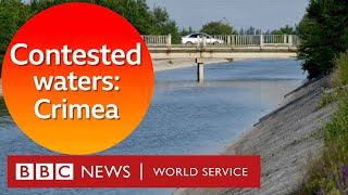 How water is used as a weapon of war in Crimea - The Global Jigsaw podcast, BBC World Service