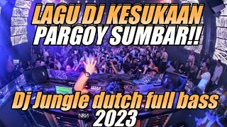 Download lagu LAGU DJ KESUKAAN ANAK PARGOY !! JUNGLE DUTCH FULL BASS TERBARU 2023 JINGIJING GIJING mp3