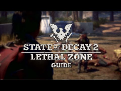 State Of Decay 2 Lethal Zone Guided Walkthrough Part 1