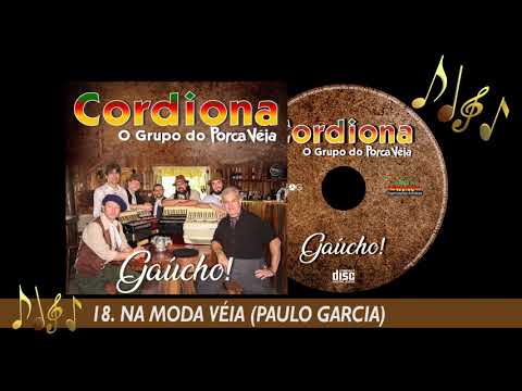 Na Moda Véia - Grupo Cordiona
