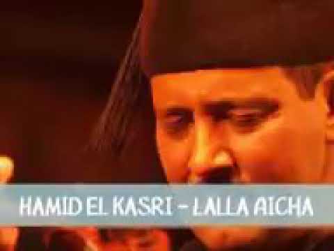 HAMID EL KASRI--LALLA AICHA