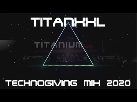 TitanXXL Technogiving Mix 2020