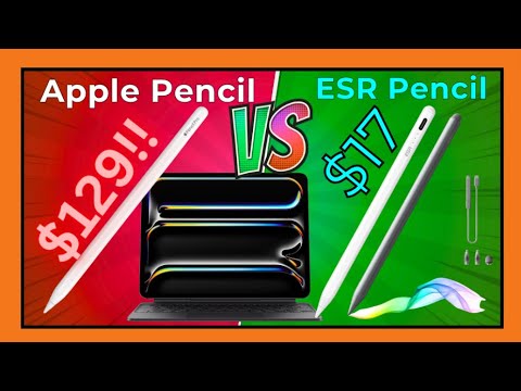 2024 iPad Pro - $17 ESR Pencil Pro Vs $129 Apple Pencil - (Jump in the comments)