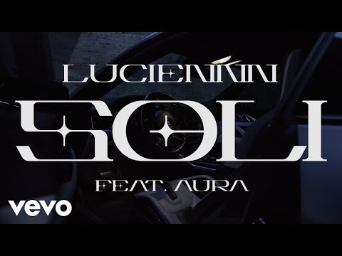 Luciennn - SOLI (Official Video) ft. AURɅ