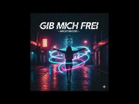 Gib mich frei – Moderner Discofox Pop zum Tanzen | MickyMood