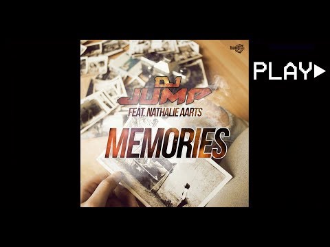 DJ JUMP feat. NATHALIE AARTS - MEMORIES (Audio)