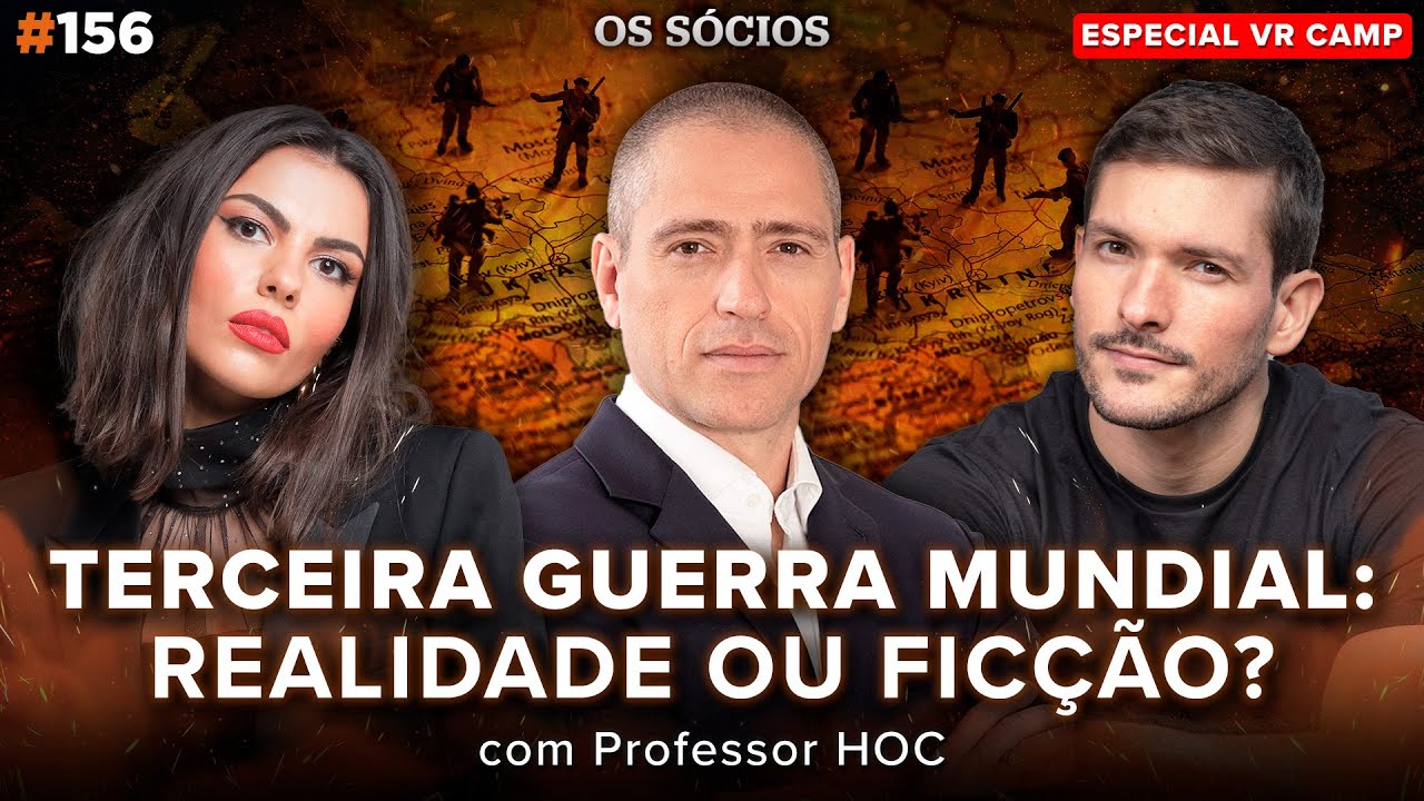 TERCEIRA GUERRA MUNDIAL: REALIDADE OU FICÇÃO? (Professor HOC) | Os Sócios 156