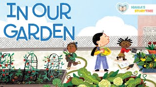 IN OUR GARDEN - Kids Books Read Aloud 📚