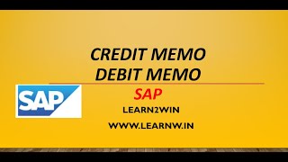 Credit memo sap sd | debit memo sap sd | credit note sap | debit note sap | customer returns in sap