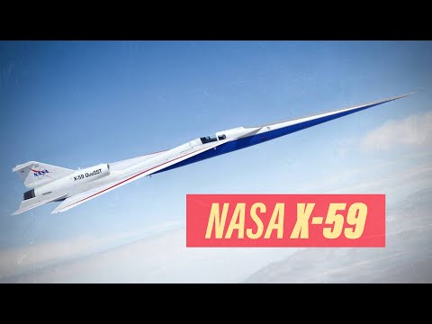 X-59: NASA's new X-Plane