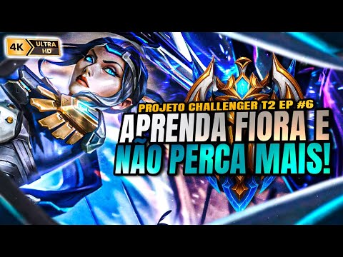 Learn Fiora Top Lane and Climb the Ranks Easily! Project Challenger T2 EP #6 | League of Legends ...