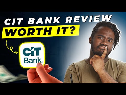 CIT Bank Review 2025 | Pros and Cons – Honest & Unbiased