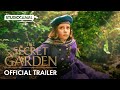 THE SECRET GARDEN Official Trailer Starring Colin Firth STUDIOCANAL International