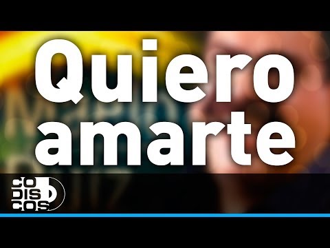 Quiero Amarte, Maelo Ruiz - Audio