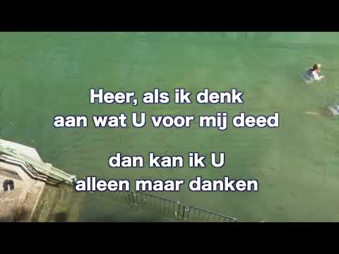 Opwekking 470 Omdat U zoveel van mij hield