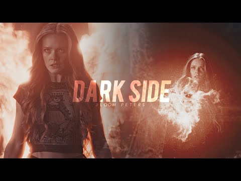 Bloom Peters || Darkside