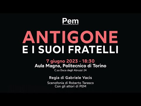 Antigone e i suoi fratelli - Spettacolo conclusivo di "Tempi difficili 2023: guerra, pace" | Recap