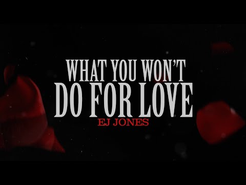 EJ Jones Covers Bobby Caldwell's "What You Won't Do For Love" (Official Visualizer)