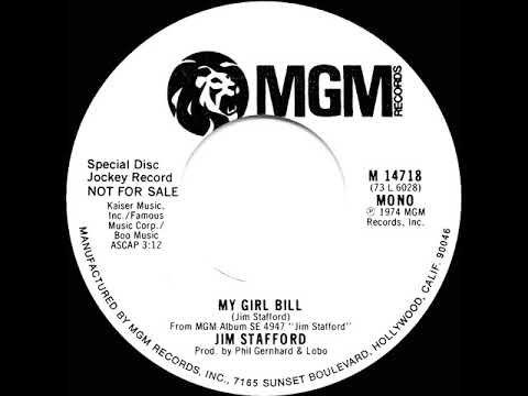 1974 Jim Stafford - My Girl Bill (mono radio promo 45)