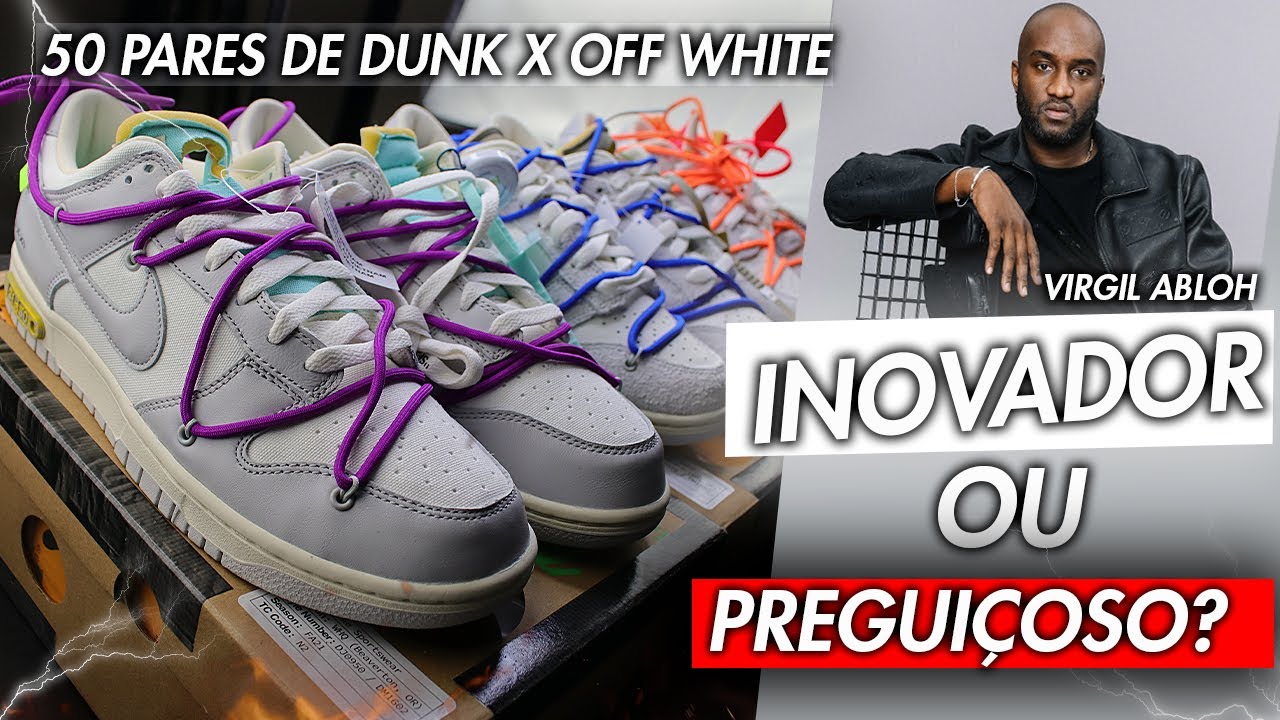 OS NOVOS NIKE DUNK X OFF WHITE - VALEM APENA