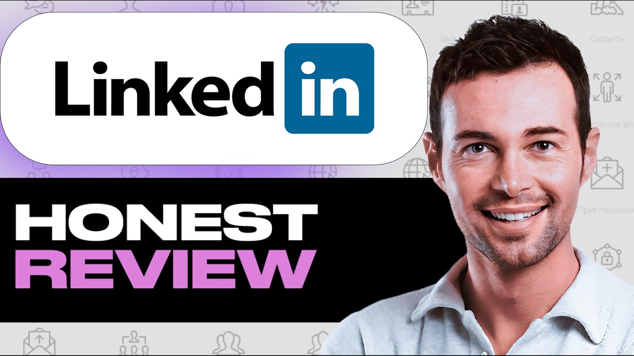 LinkedIn Review - Watch Before Using