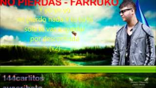 No Pierdas - Farruko (Letra)