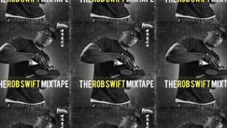The Rob Swift Mixtape mixed by DJ Psykhomantus