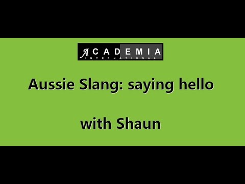 Aussie Slang: Saying Hello