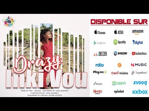 Drazy - Inki vou (Clip Officiel)